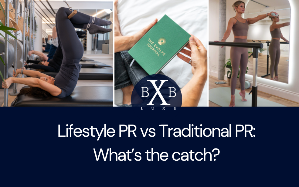 Lifestyle PR vs Traditional PR What’s the catch_ (1)