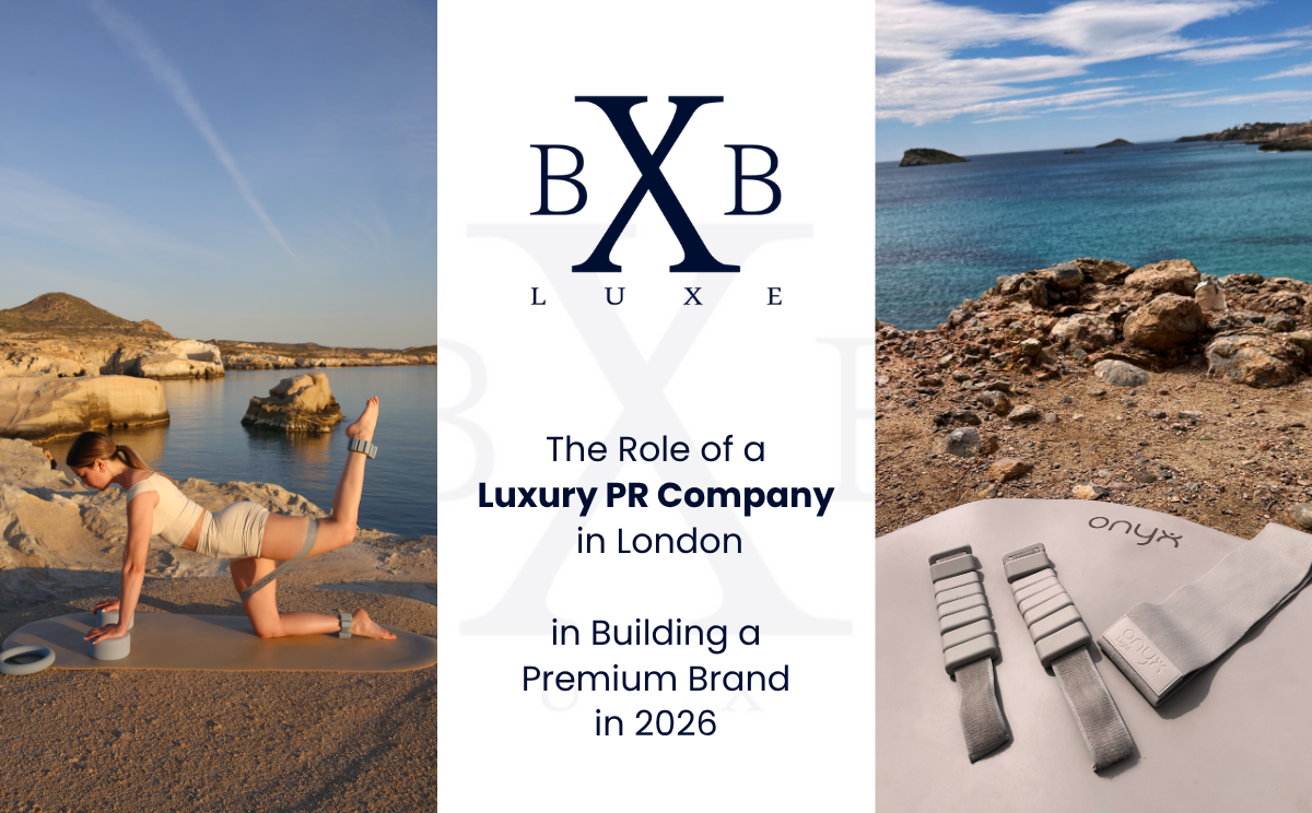 The Role of a Luxury PR Company in London in Building a Premium Brand in 2026